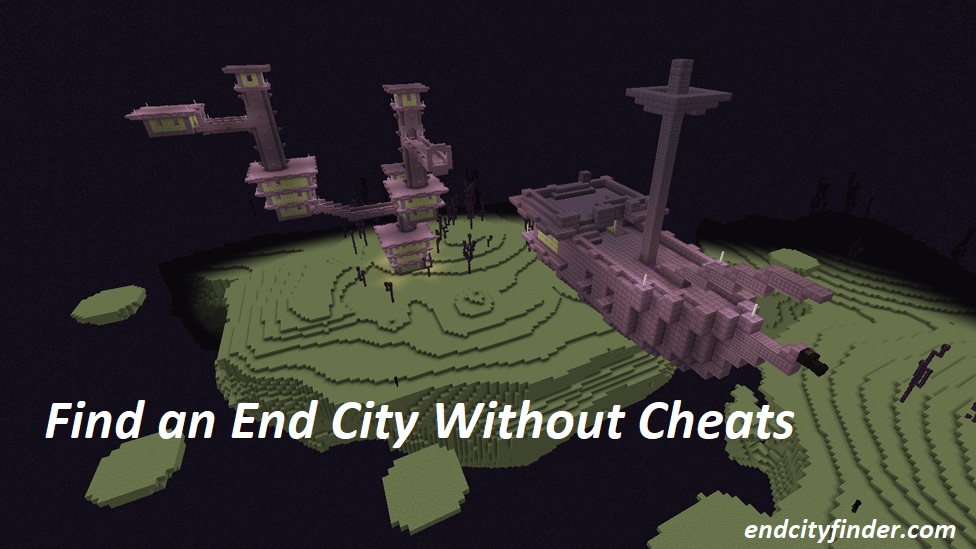 Find an End City Without Cheats